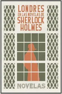 Londres en las Novelas de Sherlock Holmes