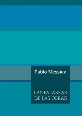 Las Palabras de las Obras