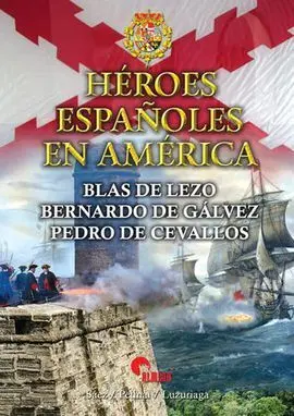 Héroes Españoles en América