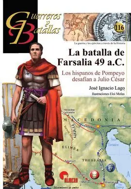 La Batalla de Farsalia 49 a. c.