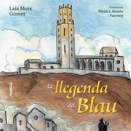La Llegenda del Blau