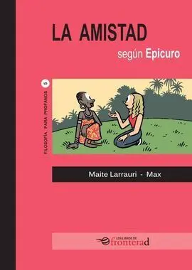 La Amistad Según Epicuro