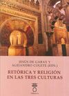 RETÓRICA Y RELIGIÓN EN LAS TRES CULTURAS