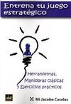 ENTRENA TU JUEGO ESTRATEGICO
