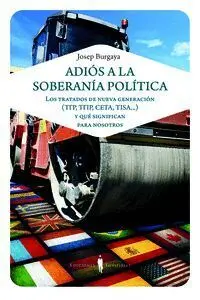 Adiós a la Soberanía Política