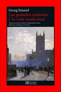 Las Grandes Ciudades y la Vida Intelectual