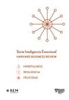 SERIE INTELIGENCIA EMOCIONAL HARVARD BUSINESS REVIEW