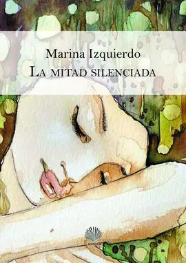 La Mitad Silenciada