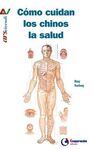 COMO CUIDAN LOS CHINOS LA SALUD