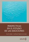 PERSPECTIVAS EN EL ESTUDIO DE LAS EMOCIONES