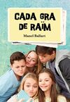 CADA GRA DE RAÏM