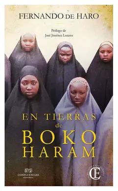 En Tierras de Boko Haram