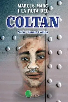 Marcus Marc I la Ruta del Coltan