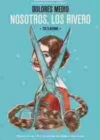 Nosotros, los Rivero