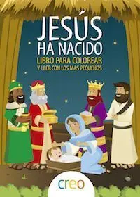 Jesús Ha Nacido. Libro para Colorear