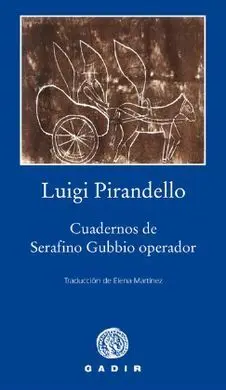 Cuadernos de Serafino Gubbio Operador