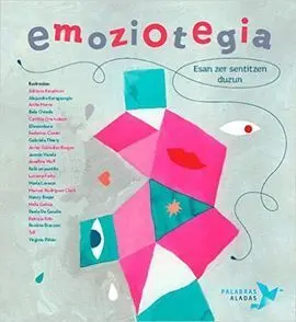 Emoziotegia (Esan Zer Sentitzen Duzun) (Euskera)