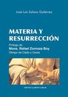 MATERIA Y RESURRECCIÓN