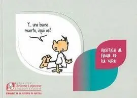 Bioética Al Final de la Vida