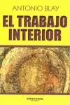 El Trabajo Interior