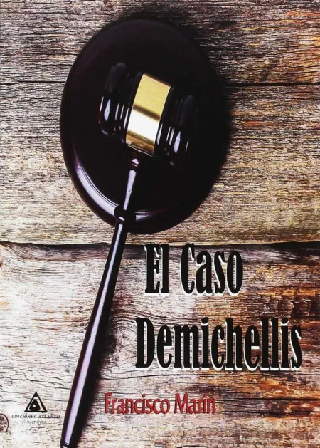 El Caso Demichellis