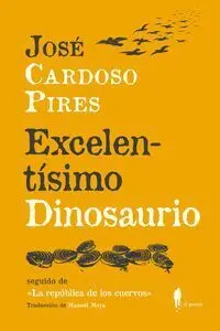 Excelentisimo Dinosaurio