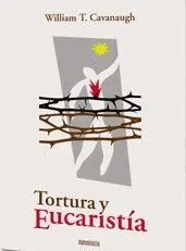 Tortura y Eucaristía