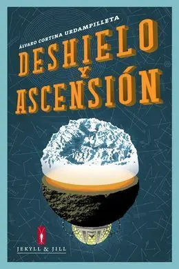 Deshielo y Ascension