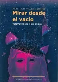 Mirar Desde el Vacío
