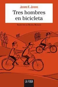Tres Hombres en Bicicleta