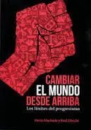 Cambiar el Mundo Desde Arriba