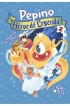 PEPINO HEROE DE LEYENDA 2