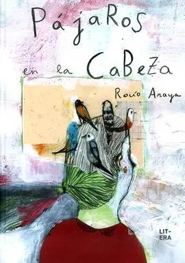 Pajaros en la Cabeza
