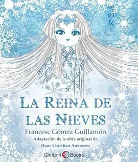 La Reina de las Nieves