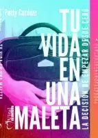 Tu Vida en una Maleta