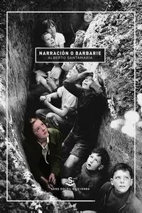Narracion o Barbarie