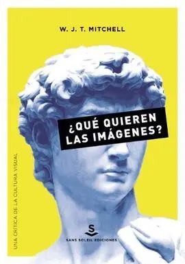 ¿Qué Quieren las Imágenes?