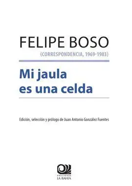 Mi Jaula Es una Celda