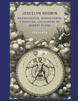 Macrocosmos, Microcosmos y Medicina