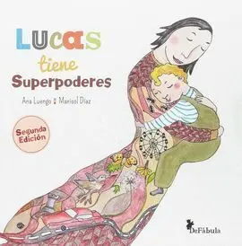 Lucas Tiene Superpoderes
