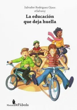 La Educación que Deja Huella