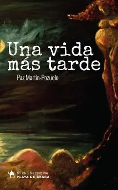 Una Vida Mas Tarde