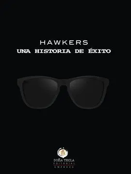 Hawkers, una Historia de Éxito