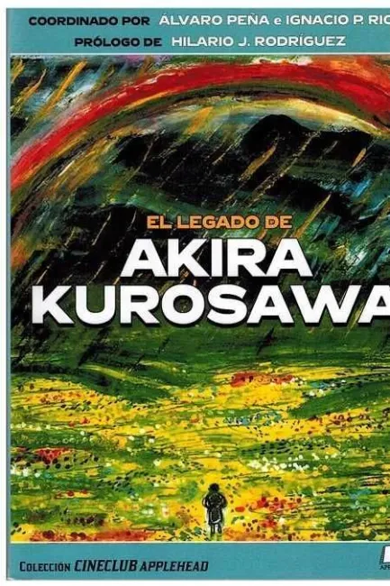 El Legado de Akira Kurosawa
