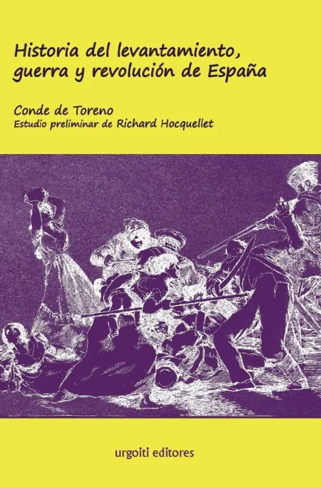 Historia del Levantamiento, Guerra y Revolución de España