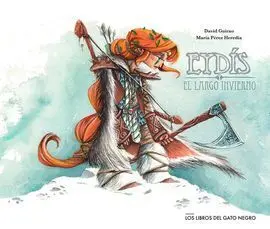 Eydís y el Largo Invierno (Pre-Venta. Próxima Publicación)