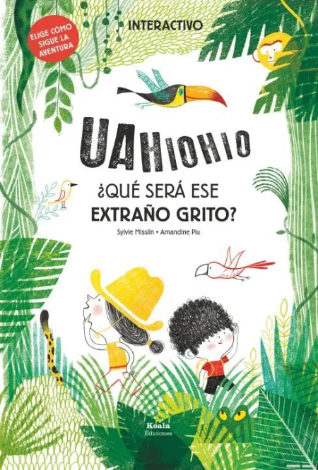 Qué Será ese Extraño Grito? /Uahiohio