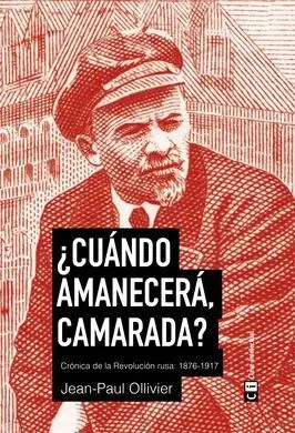 ¿Cuándo Amanecerá, Camarada?