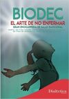 BIODEC, EL ARTE DE NO ENFERMAR