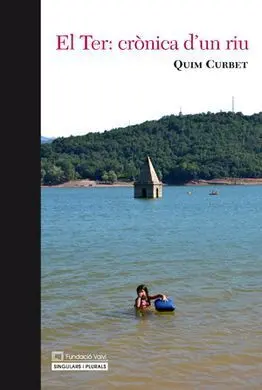 El Ter: Crònica D'un Riu